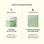 Recommended routine showing toner pads for morning and sea kelp mask for overnight skincare.
